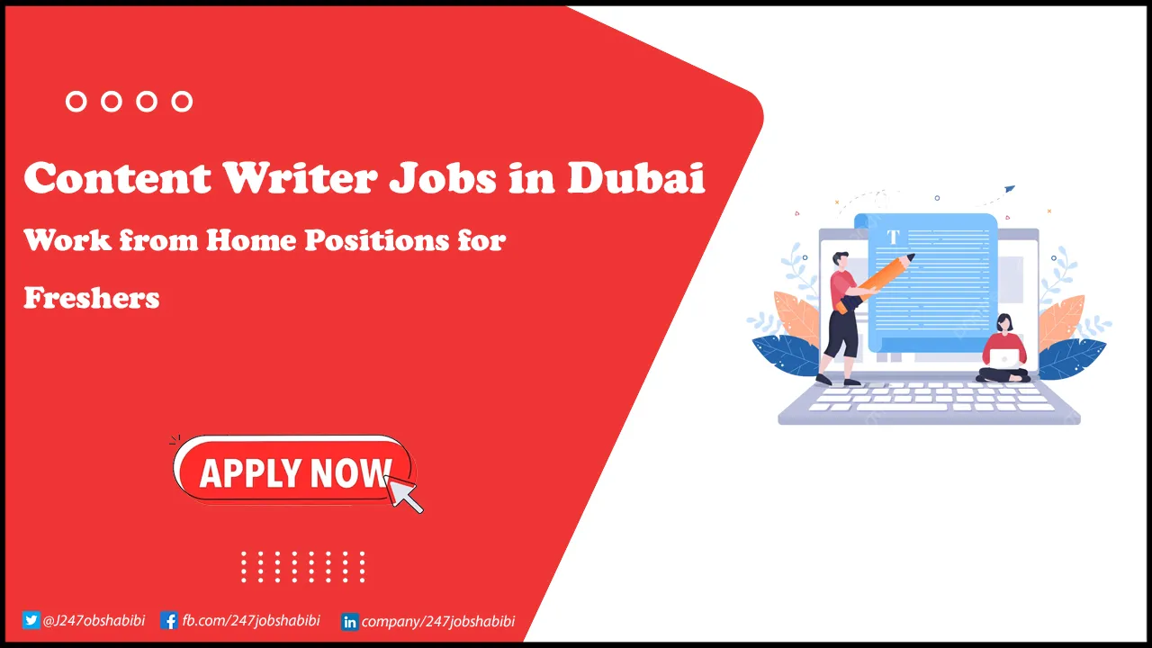 Content Writer Jobs in Dubai